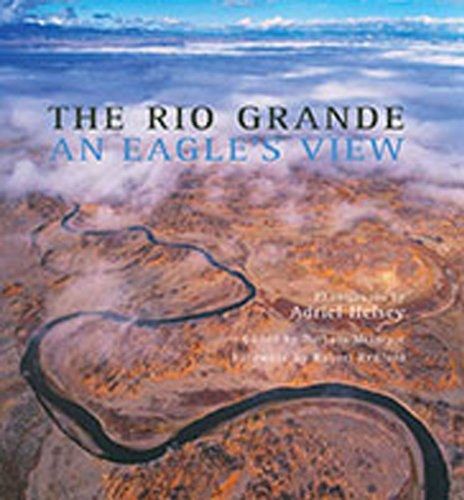 The Rio Grande The Rio Grande