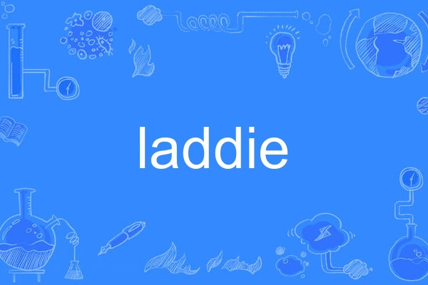 Laddie Laddie