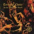 Terminal Choice Terminal Choice