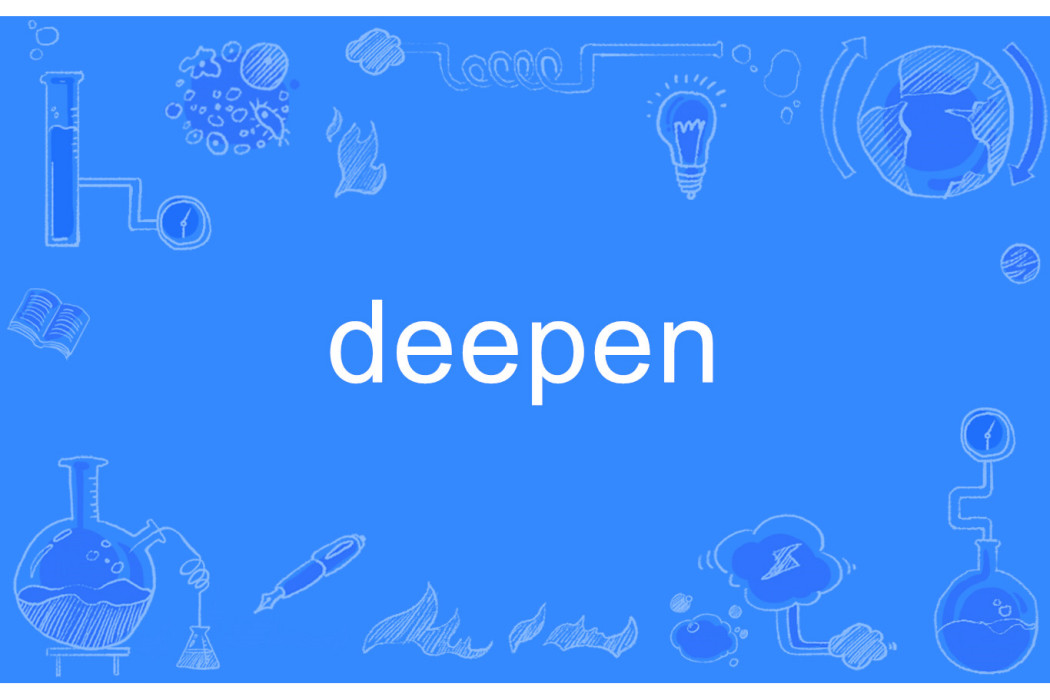 deepen deepen