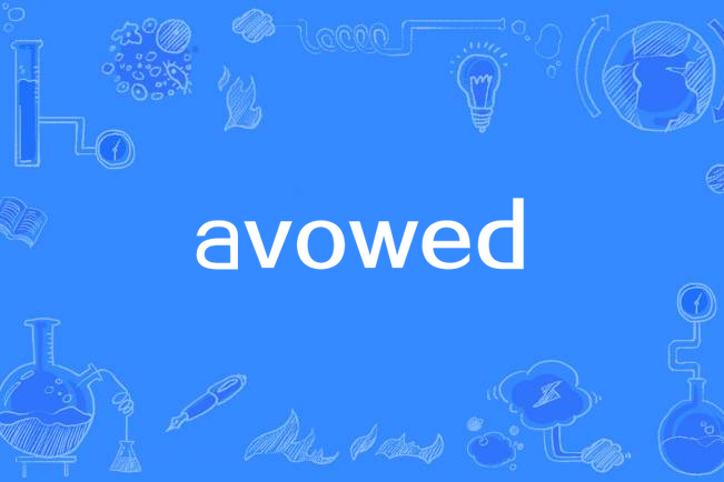 avowed avowed