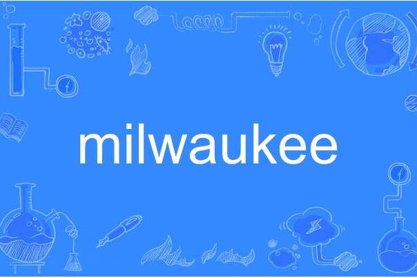 milwaukee