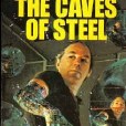 The Caves of Steel (Crest SF, P2497) The Caves of Steel (Crest SF, P2497)