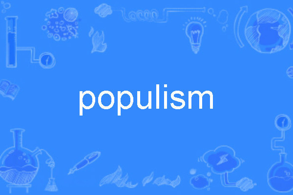 populism populism