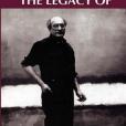 The Legacy Of Mark Rothko The Legacy Of Mark Rothko