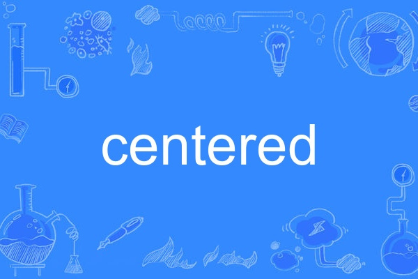 centered centered
