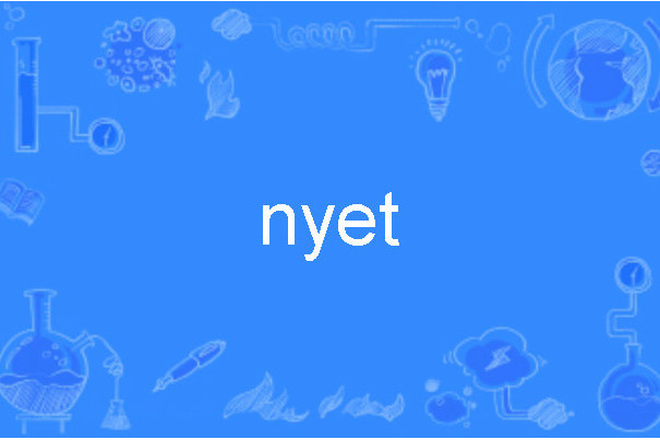 nyet nyet
