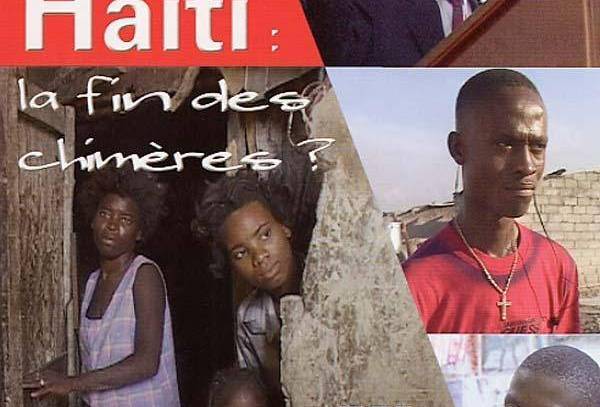 Haïti: la fin des chimères?... Haïti: la fin des chimères?...