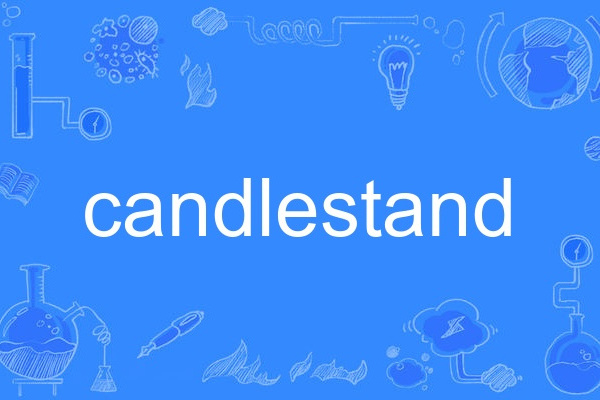 candlestand candlestand