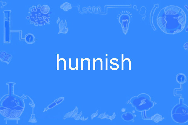 hunnish hunnish