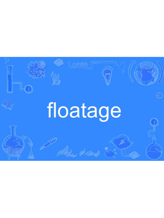 floatage floatage