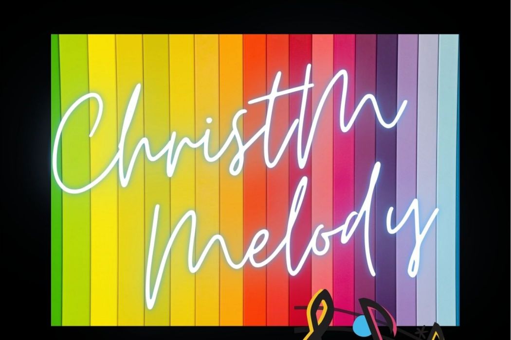 ChristM Melody ChristM Melody
