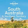Lonely Planet South Australia & Northern Territory Lonely Planet South Australia & Northern Territory