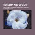 Heredity and Society(Dampier, Sir William Cecil Dampier著圖書) Heredity and Society(Dampier, Sir William Cecil Dampier著圖書)
