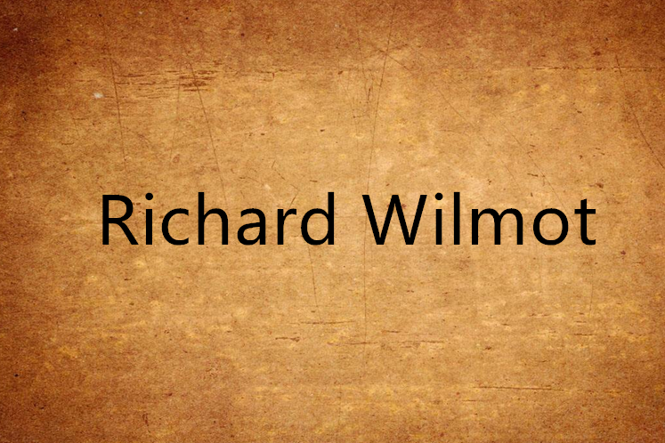 Richard Wilmot Richard Wilmot