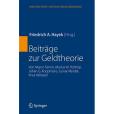Beiträge zur Geldtheorie Beiträge zur Geldtheorie