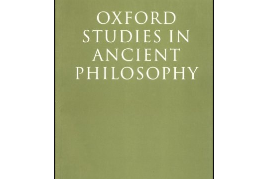 Oxford Studies in Ancient Philosophy Oxford Studies in Ancient Philosophy