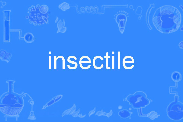 insectile insectile
