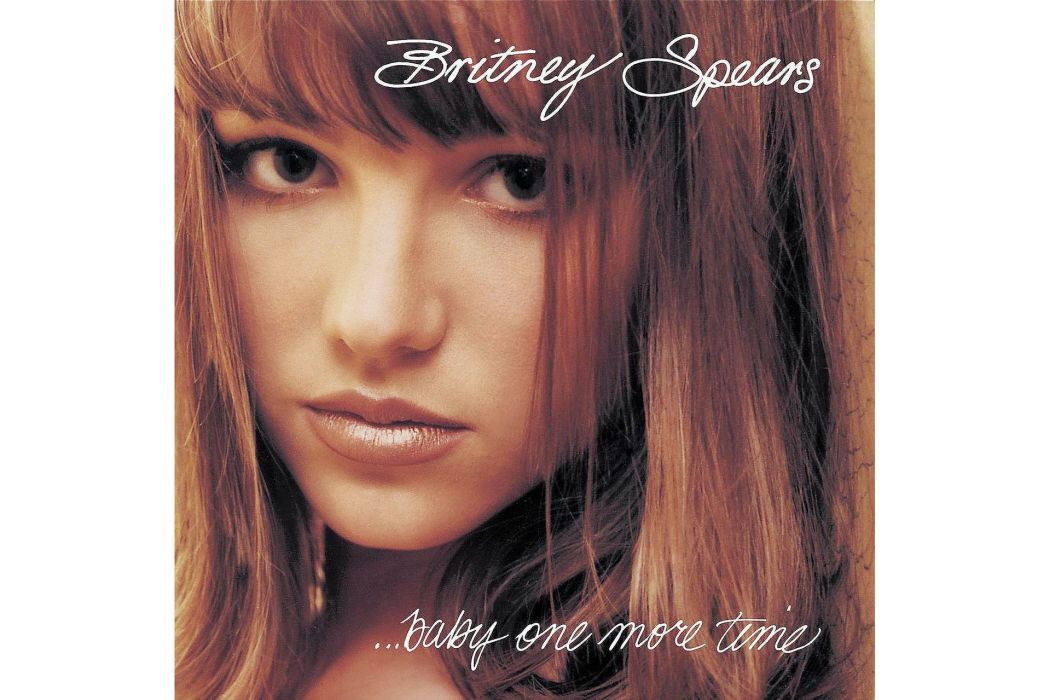 ...Baby One More Time(布蘭妮·斯皮爾斯個人單曲) ...Baby One More Time(布蘭妮·斯皮爾斯個人單曲)