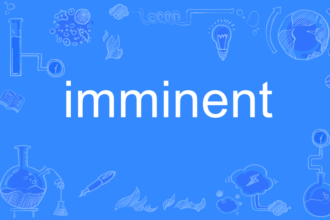 imminent imminent