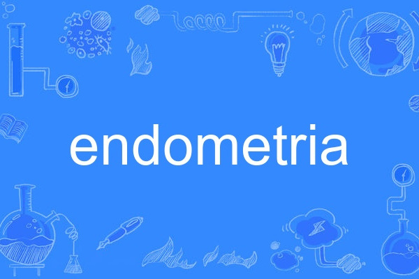 endometria endometria