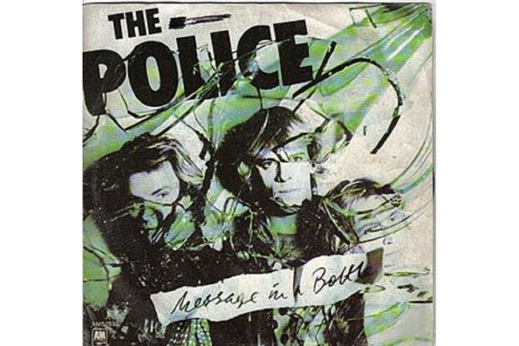 Message in a Bottle(警察樂隊演唱歌曲) Message in a Bottle(警察樂隊演唱歌曲)