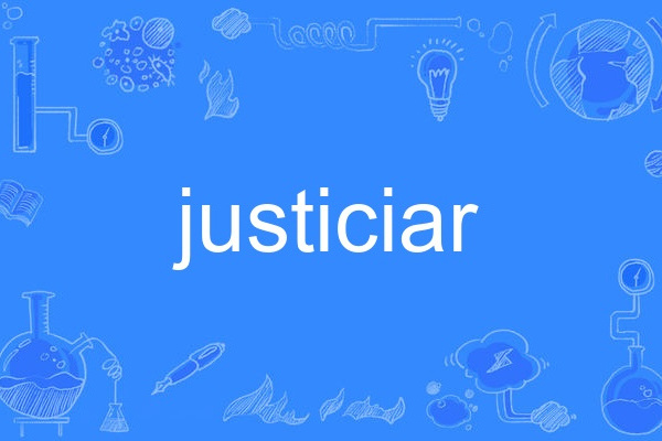 justiciar