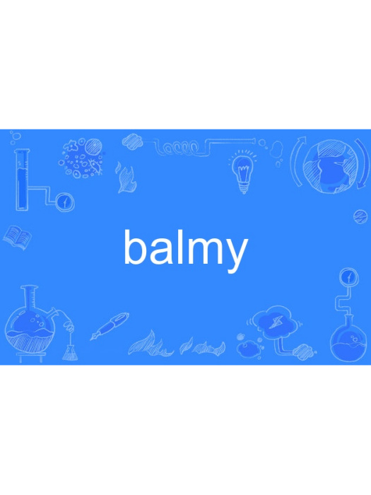 balmy balmy