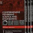 Comprehensive Membrane Science and Engineering Comprehensive Membrane Science and Engineering