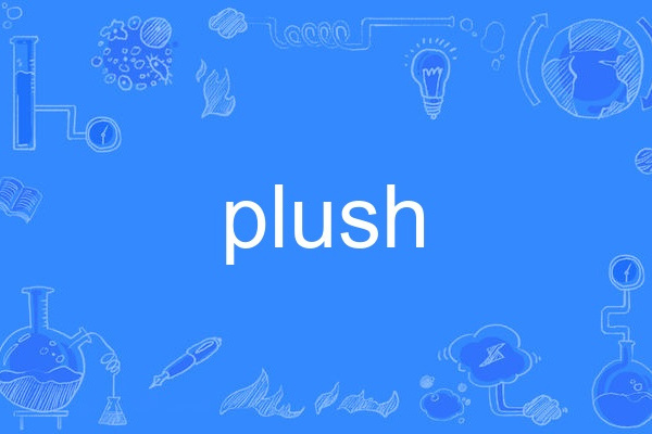 plush plush