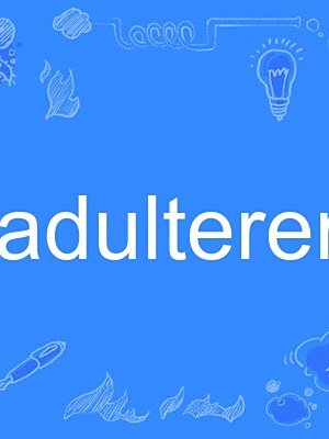 adulterer adulterer