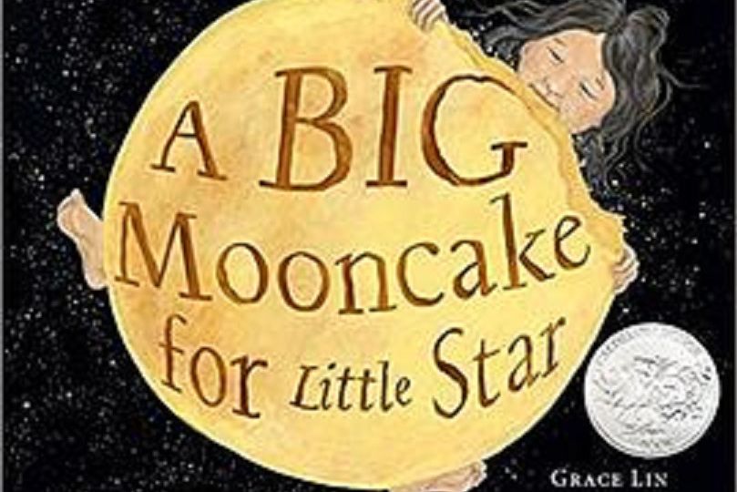 A Big Mooncake for Little Star A Big Mooncake for Little Star