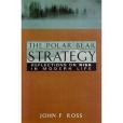 The Polar Bear Strategy The Polar Bear Strategy