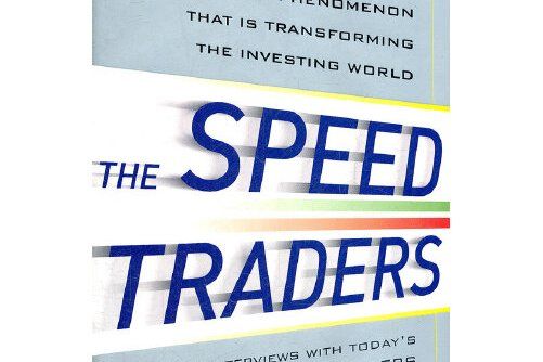 the speed traders: an insider the speed traders: an insider