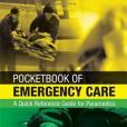 Pocketbook of Emergency Care Pocketbook of Emergency Care