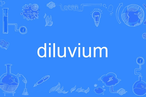 diluvium diluvium
