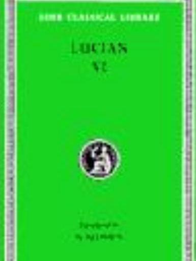 Lucian Volume VI Lucian Volume VI