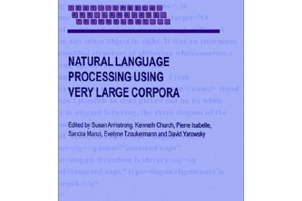 Natural Language Processing Using Very Large Corpora