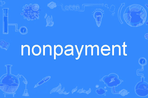 nonpayment nonpayment