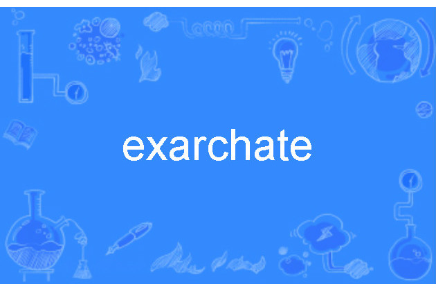 exarchate