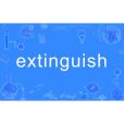 Extinguish Extinguish