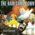 The Rain Came Down(David Shannon著圖書) The Rain Came Down(David Shannon著圖書)