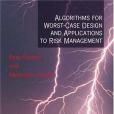 Algorithms for Worst-Case Design and Applications to Risk Management