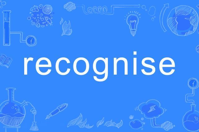 recognise recognise