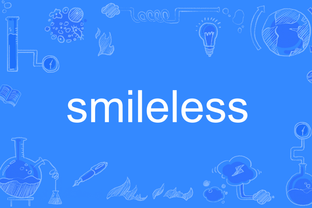 smileless smileless