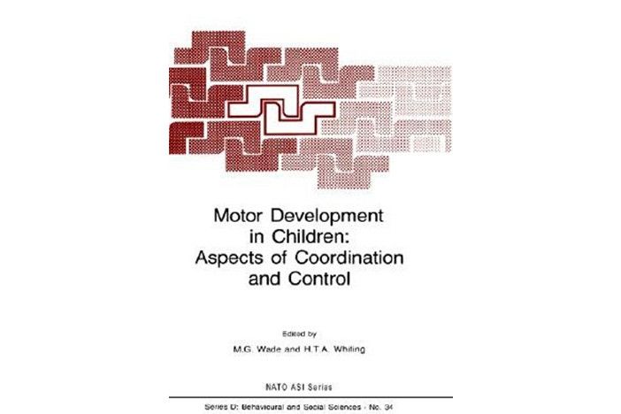 Motor Development in Children Motor Development in Children