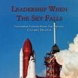 Leadership When The Sky Falls Leadership When The Sky Falls