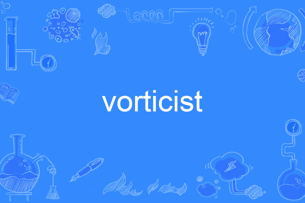 vorticist vorticist