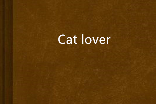 Cat lover