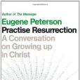 Practise Resurrection Practise Resurrection